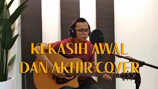 Kekasih Awal dan Akhir - Jamal Abdillah (Cover by Hafiz Hassan)