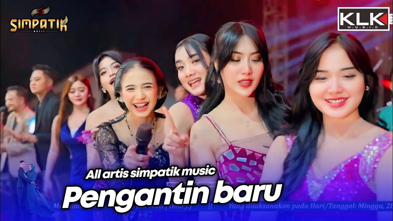 PENGANTIN BARU - ALL ARTIS SIMPATIK MUSIC KLK AUDIO - JIPORAPAH PLANDAANJOMBANG