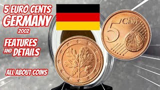 5 Euro Cents 2002 - Germany | Features and Details | All About Coins