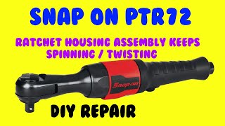 Snap On PTR72 Ratchet Housing Assy. Spinning / Twisting News