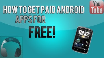 How To Get ALL Paid Android Apps For Free! | HD | 2012