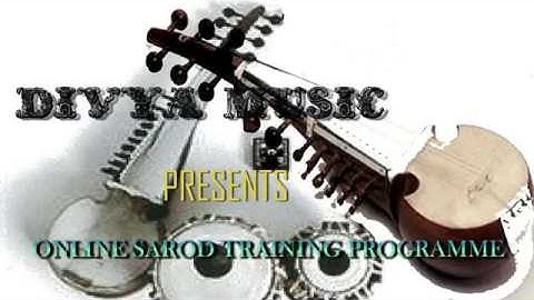 Instrument Tutorials | Learn Sarod Online | Divya Music