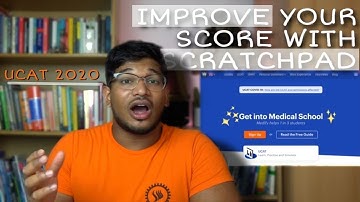 UCAT Scratchpad EXPLAINED - UCAT 2020 Guide