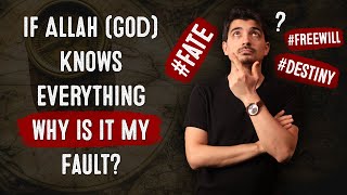 If Allah (God) Knows Everything Why is it My Fault? Qadr, Destiny, Fate, Free Will! Resimi