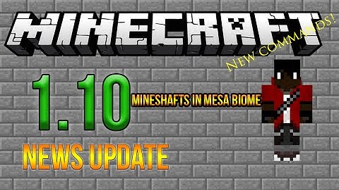 Minecraft 1.10 News - Mineshafts in Mesa and New Summon Commands