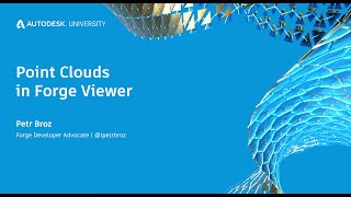 Forge Lightning Talks: Point Clouds in Forge Viewer