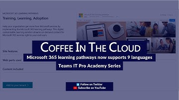 Microsoft 365 learning pathways now supports 9 languages