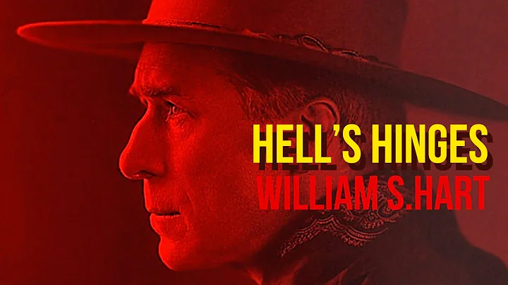 Hell's Hinges (1916) William S. Hart -Romance, Wes...