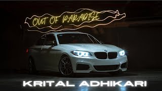 Krital Adhikari - Out of Paradise ( Official Music )