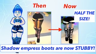 The shadow empress boots are now STUBBY AND SHORT! REASON EXPLAINED! | Royale High update