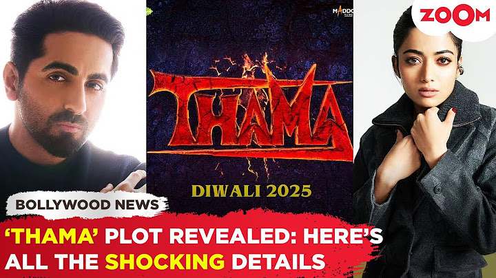 Thama plot REVEALED: Ayushmann Khurrana as a historian who FALLS IN LOVE with Rashmika Mandanna