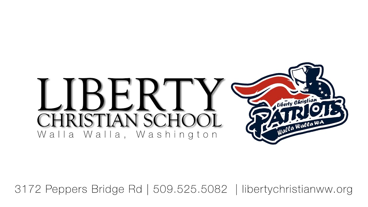 Liberty Christian School, Walla Walla, WA 2015 Promo YouTube