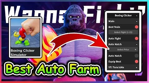 Roblox Boxing Clicker Simulator Script - Best Auto Farm