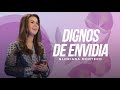 Dignos de envidia - Gloriana Montero | Reflexiones Cristianas 2023