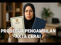 Prosedur Pengambilan Akta Cerai