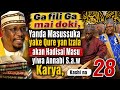 Qaryar Da Yan Izala Sukeyi Tazo Karshe Maganin Su Ya Bayyan Masussuka Gafili Ga Mai Doki Na 28 