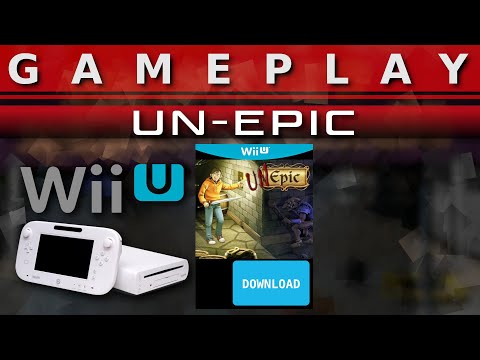 Video Gameplay : Unepic [WII U]