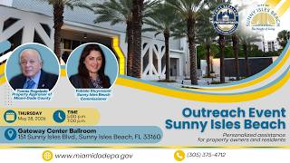 Sunny Isles Beach Homeowners: Get Help With Property Tax Benefits | May 28