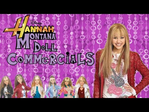 All Hannah Montana Doll Commercials Found So Far 
