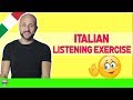 PRACTICE Italian Conversation, Listening and Comprehension EXERCISE: Learn Italian Online LIVE [IT]