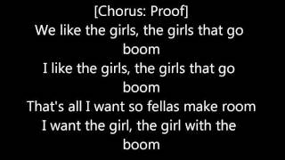 Proof  - Gurlz Wit Da Boom (with lyrics)