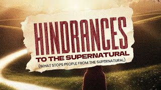 Hindrances to The Supernatural || 26th October, 2025 || Sunday Service || CEAZ1