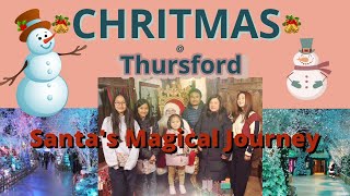 Santa’s Magical Journey ​⁠@ Thursford (Fakenham, England)