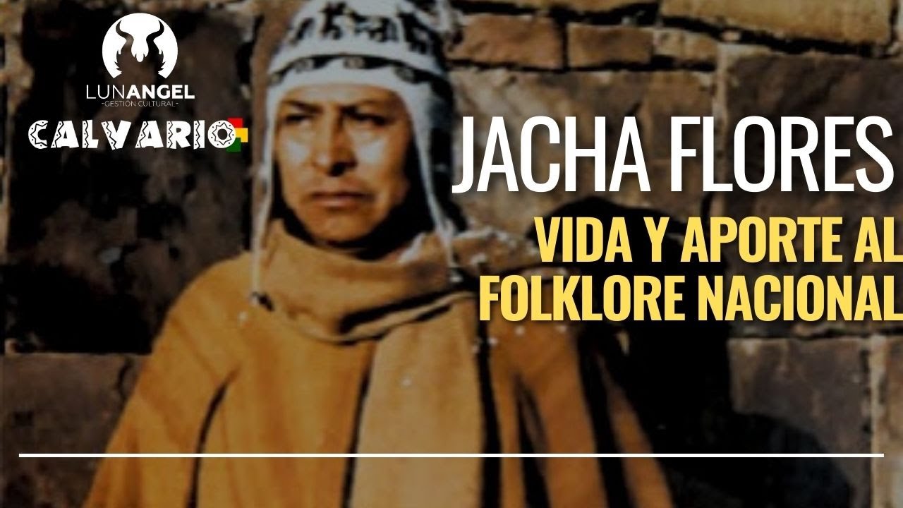 Sesión # 137: El Jacha Flores. Vida y aporte al folklore nacional