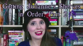 Getting Juliannes Shelves in Order, Part 2