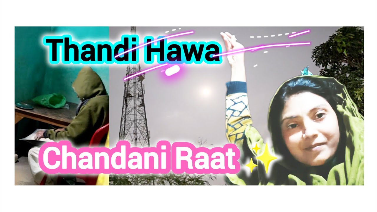 Bap-Re😱Thandi Hawa aur Chandni Raat ✨ | Abba Ne Chawal Chuna Ata  Ke Liye😳|@sheikhrizwanaofficial 