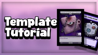 How To Make a TCG Template