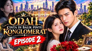 Episode 2.CINTA DI BALIK PINTU KONGLOMERAT || RAHASIA WANITA DALAM FOTO