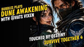 Bubbles Plays Dune | Survive Together 2 w/ @VatsVixen | 4 screenshot 2