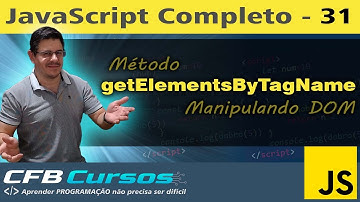 Aprenda o Método getElementsByTagName. Manipulando DOM #P2 - Curso de Javascript Moderno - Aula 31