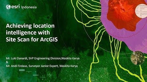 Location intelligence with Site Scan for ArcGIS