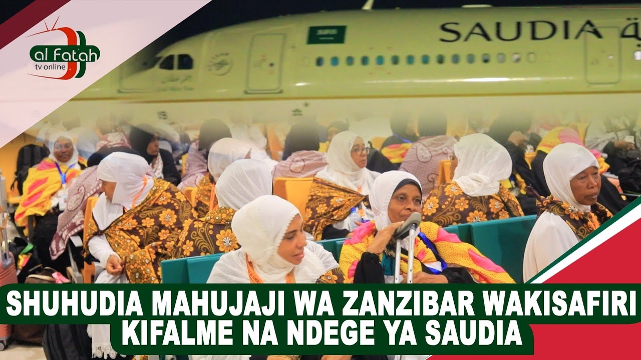 SHUDIA MAHUJAJI WA ZANZIBAR WAKISAFIRI KIFALME NA NDEGE YA SAUDIS