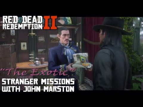 The Exotic Stranger Mission With John Marston Duchesses Other