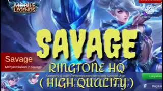 Nada dering SAVAGE 'Mobile legendst'