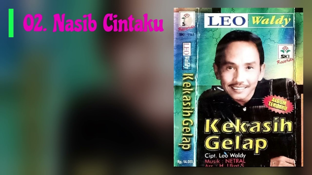 020. Leo Waldy - Kekasih Gelap