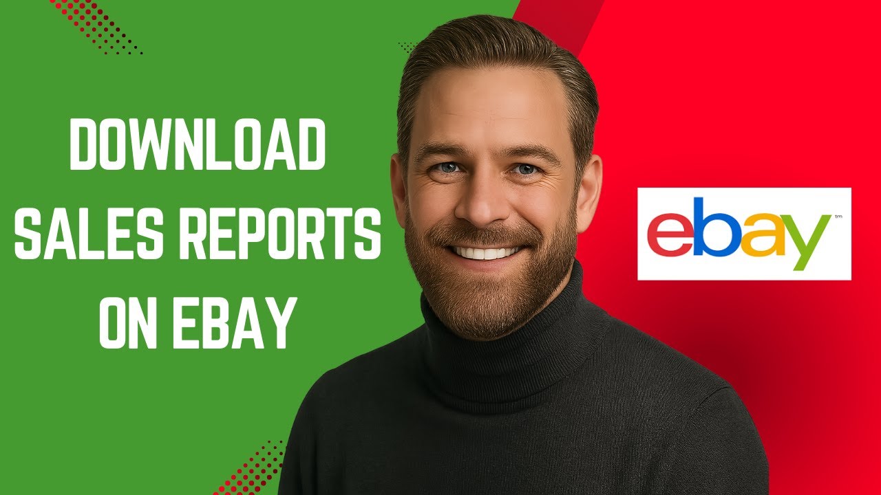 How to Download Sales Reports on eBay – eBay Tutorial for Beginners ...