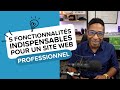 5 Fonctionnalités INDISPENSABLES pour Créer un Site Web Professionnel avec WordPress