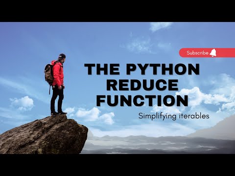 The Python Reduce Function - Simplifying Iterables