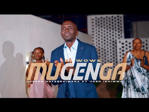 Ni Wowe Mugenga By Hategekimana Joseph Ft Josh Ishimwe Official Music Video