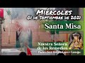 ✅ MISA DE HOY miércoles 01 de Septiembre 2021 - Padre Arturo Cornejo