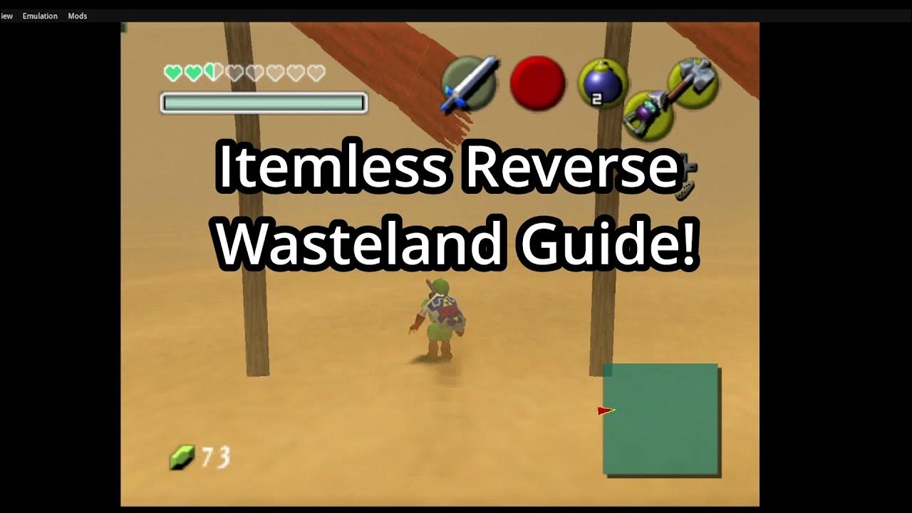 [LOZ] Ocarina of Time Reverse Wasteland Itemless YouTube