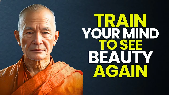 Train Your Mind to See Beauty Again After 60 | Buddhist Wisdom That Changes Everything