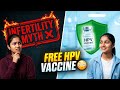 India Govt FREE HPV Vaccine 🚨 Truth About Infertility Myth!