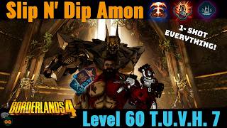 Slip N Dip Amon | The Strongest Amon Build in Borderlands 4! | TUVH7 and Raid Ready