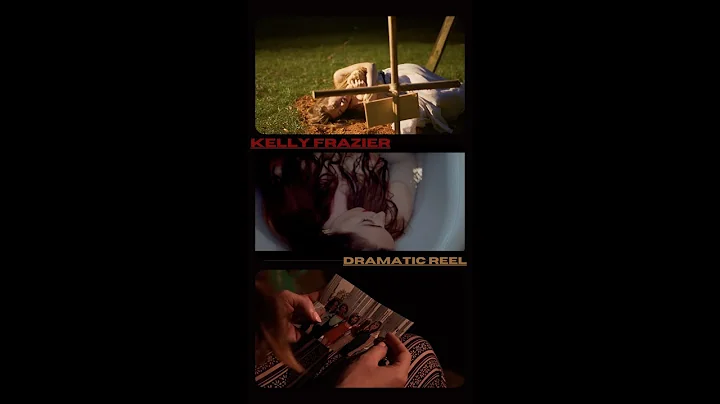 Kelly Frazier - Dramatic Reel (2021)