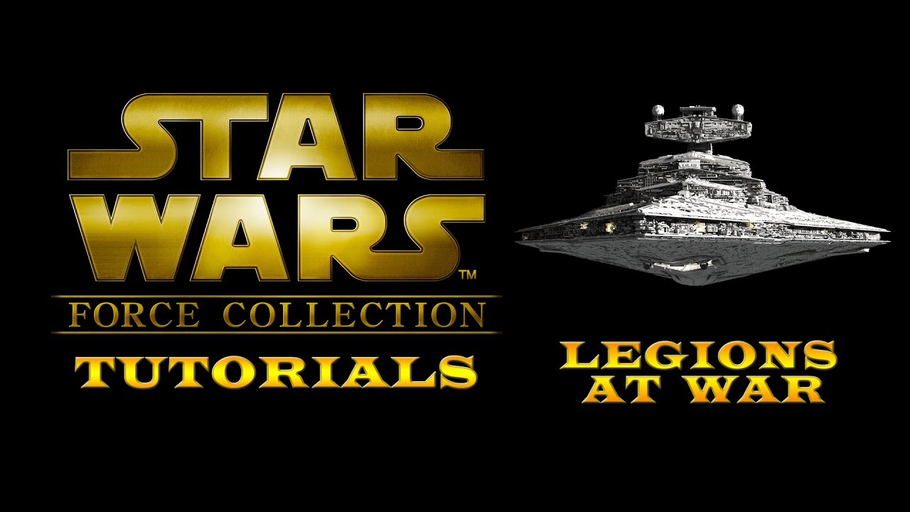 Star Wars: Force Collection Tutorials - Legions at War - YouTube